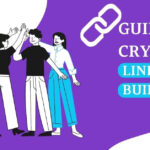 A DEFINITIVE GUIDE TO CRYPTO LINK BUILDING